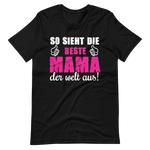 Beste Mama der Welt T-Shirt - Perfektes Geschenk für Muttertag