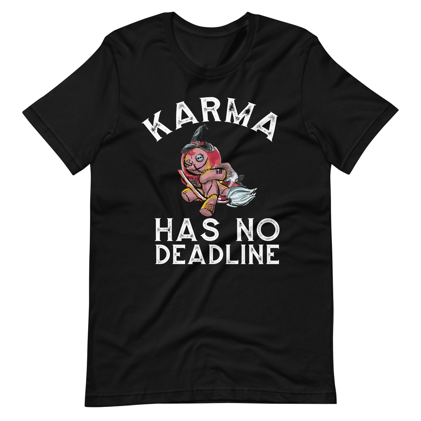 Karma hat keine Deadline! T-Shirt für Damen und Herren