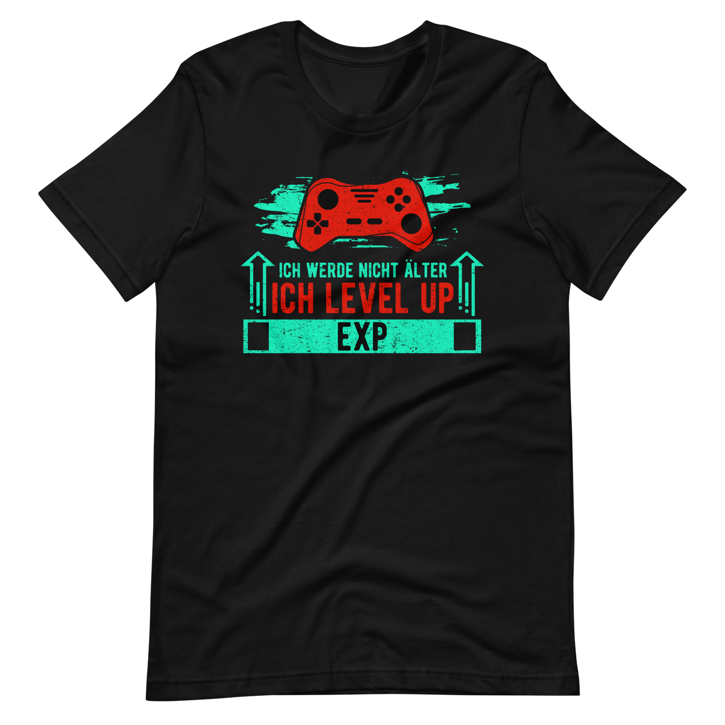 Ich werde nicht älter, ich level up! - Gamer T-Shirt