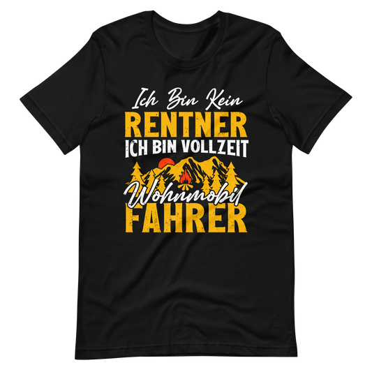 Vollzeit Wohnmobil Fahrer T-Shirt