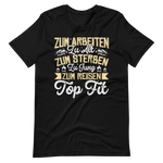 Zum Reisen Top Fit T-Shirt - Perfekt für Abenteurer!