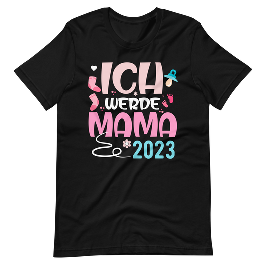 Lustiges T-Shirt "Ich werde Mama - 2023" für werdende Mütter