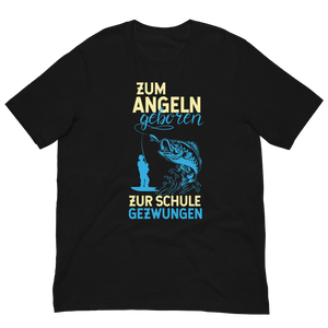 Kaufe jetzt mein lustiges T-Shirt "Angeln geboren, Schule gezwungen"