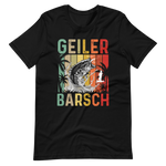 Kaufe jetzt mein T-Shirt "Geiler BARSCH - Barschangeln"