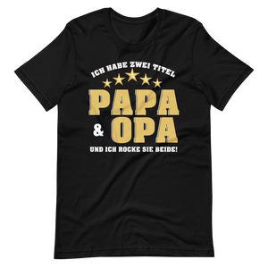 Papa und Opa - Ich ROCKE beide T-Shirt