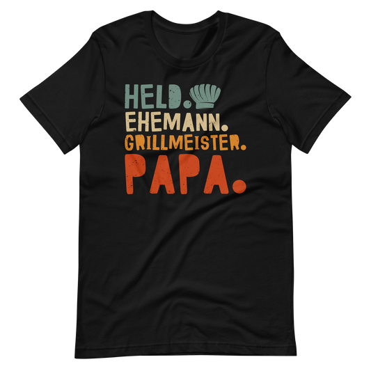 Held! Ehemann! Grillmeister! Papa! T-Shirt