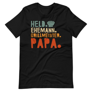 Held! Ehemann! Grillmeister! Papa! T-Shirt