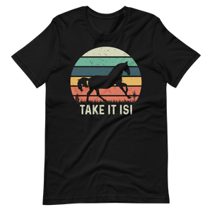 Pferde T-Shirt - Take it ISI!