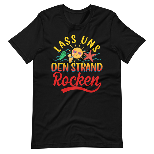 Lustiges T-Shirt "Lass uns den Strand ROCKEN!" für den Sommer