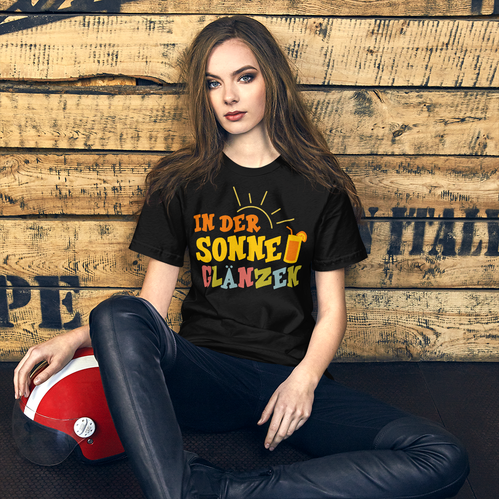 Lustiges T-Shirt "Sonne glänzen!" für den Sommer | Hochwertige Baumwolle