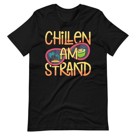 Cooles T-Shirt "Chillen am Strand!"
