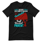 Behind Every Good Cheerleader There’s A Devoted Parent – Cheerleader Shirt