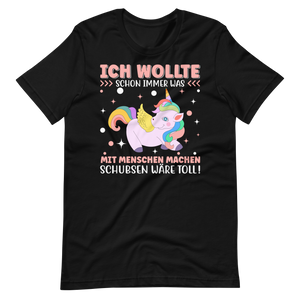 Lustiges T-Shirt "Ich wollte immer mit Menschen arbeiten, schubsen wäre toll" | Lustige Geschenkidee