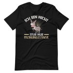 Lustiges T-Shirt "Nicht stur, nur Meinungsstabil!" | Witziger Spruch