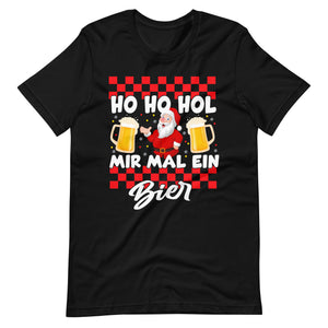 Ho Ho Hol mir mal ein Bier. Weihnachten Spaß T-Shirt