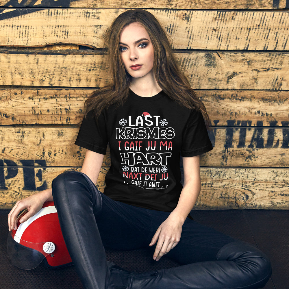 Last Christmas I gave you my heart. Wrong typing. Funny Weihnachten T-Shirt