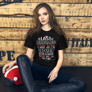 Last Christmas I gave you my heart. Wrong typing. Funny Weihnachten T-Shirt