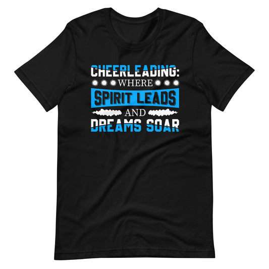 Cheerleading: Wo der Geist führt! Inspirierendes T-Shirt
