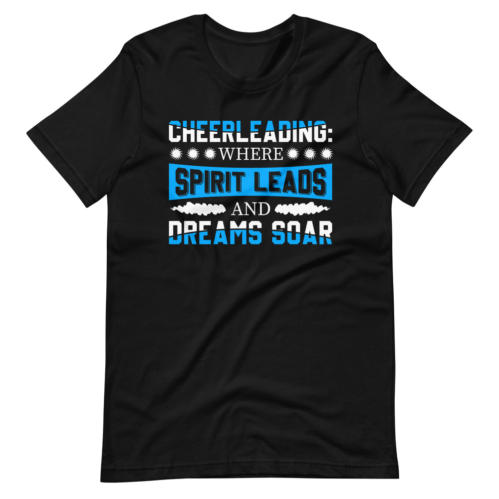 Cheerleading: Wo der Geist führt! Inspirierendes T-Shirt