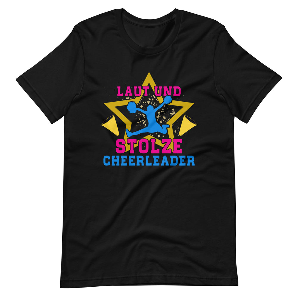 Laut und Stolze Cheerleader - Dein T-Shirt für puren Spirit!