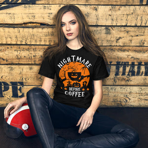 Halloween T-Shirt: Nightmare BEFORE Coffee - Lustiger Koffein-Albtraum