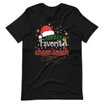 Einzigartiges T-Shirt: Santa's Favorite Cheer Coach – Weihnachtsstimmung im Cheerleading-Stil