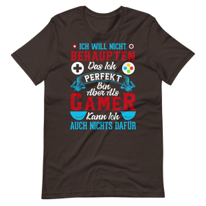 Ich bin als Gamer PERFEKT! - Lustiges T-Shirt für Videospiel-Liebhaber