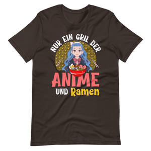 Anime und Ramen!! T-Shirt für wahre Anime-Liebhaber