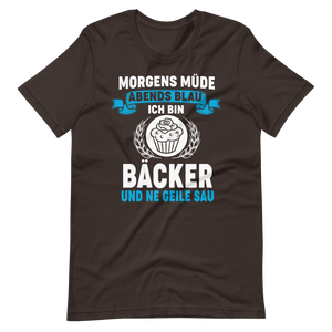 Bäcker T-Shirt mit witzigem Spruch "Morgens müde, Abends blau