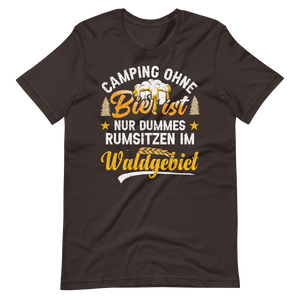 Camping T-Shirt mit witzigem Spruch - Kein Bier, kein Spaß