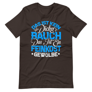 Kein dicker Bauch T-Shirt - Feinkost Gewölbe Spruch