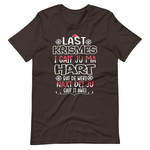 Last Christmas I gave you my heart. Wrong typing. Funny Weihnachten T-Shirt
