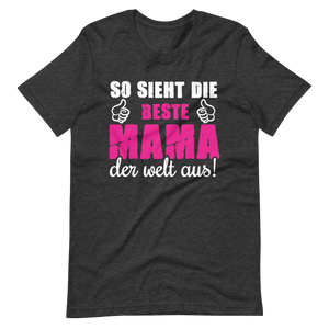 Beste Mama der Welt T-Shirt - Perfektes Geschenk für Muttertag