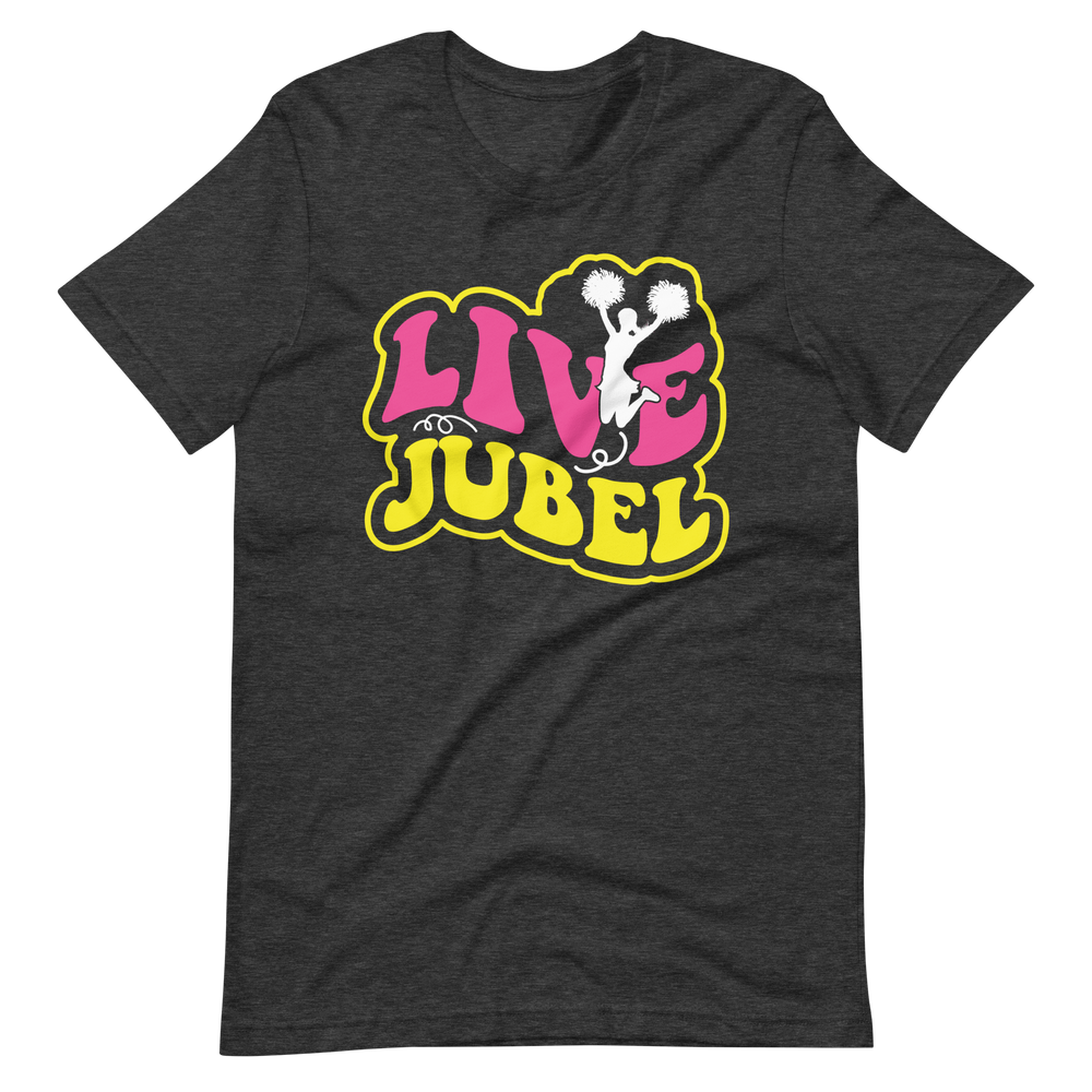 Live Jubel Cheer! T-Shirt für Damen und Mädchen