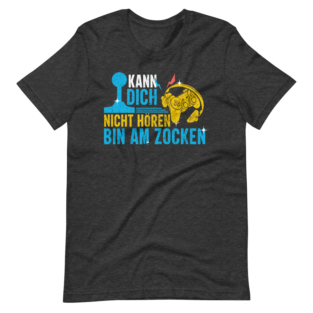 Kann Dich Nicht Horen Bin Am Zocken - Gamer T-Shirt