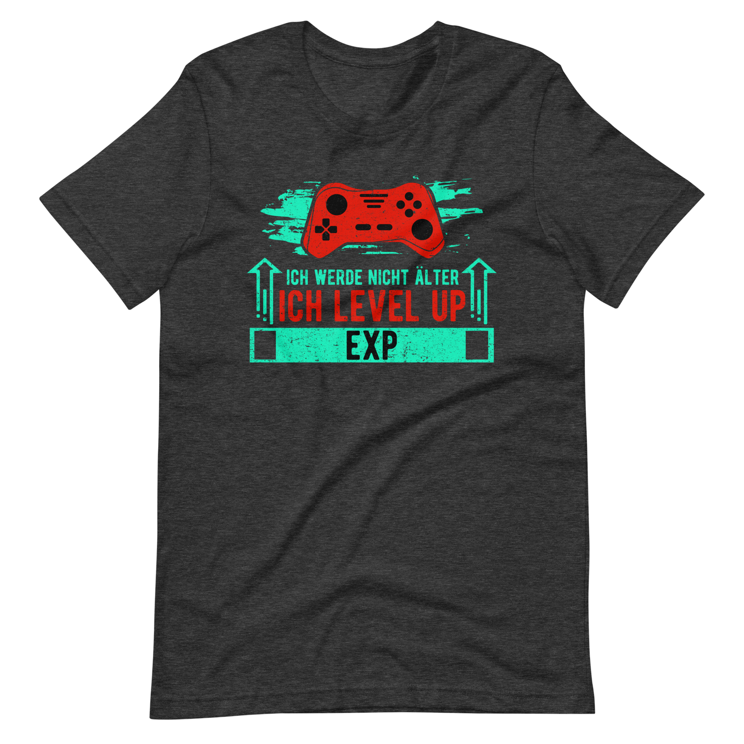 Ich werde nicht älter, ich level up! - Gamer T-Shirt