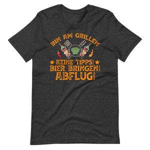 Lustiges Grill T-Shirt - Bin am Grillen!