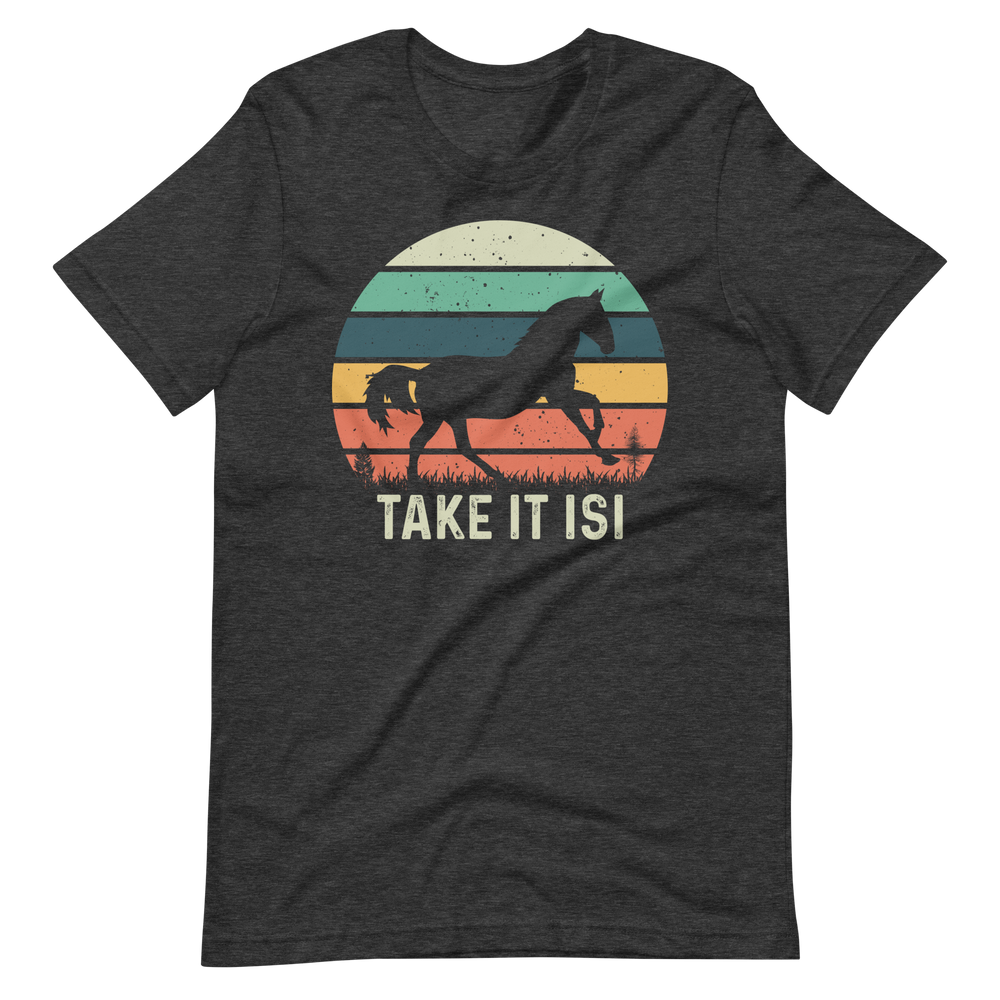 Pferde T-Shirt - Take it ISI!