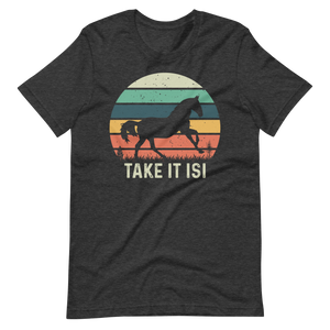 Pferde T-Shirt - Take it ISI!