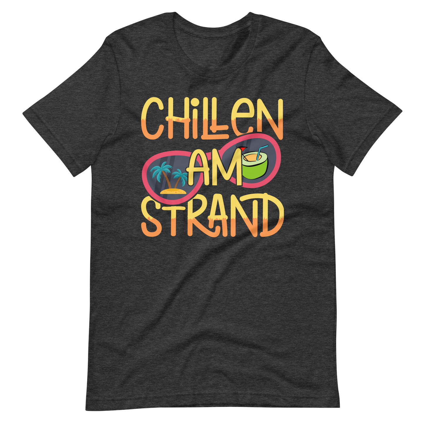 Cooles T-Shirt "Chillen am Strand!"