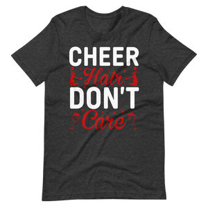 Cheer Hair Don't Care – Tolles Cheerleader Shirt