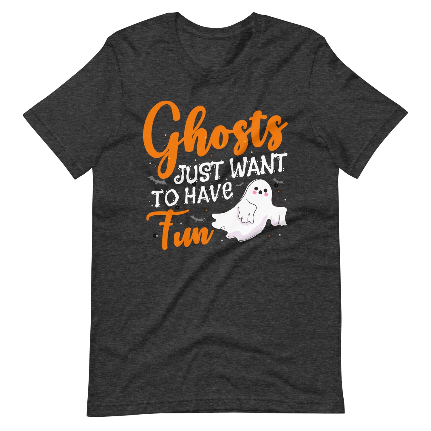 Halloween T-Shirt: Ghosts just want to have FUN - Lustige Geistermode