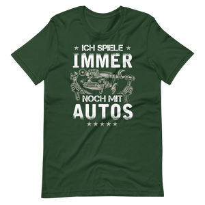 Lustiges T-Shirt - Ich spiele immer noch mit Autos