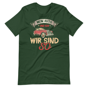 Mein Auto und ich, wir sind so! T-Shirt - Lustiges Geschenk für Autofahrer