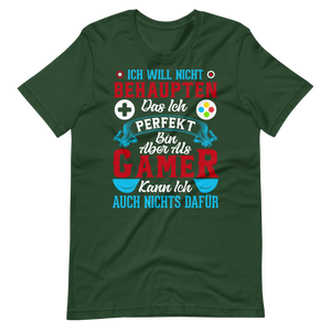 Ich bin als Gamer PERFEKT! - Lustiges T-Shirt für Videospiel-Liebhaber