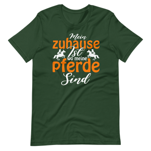 Mein Zuhause ist, wo meine Pferde sind! T-Shirt für Reiter