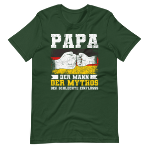 Papa, Mann, Mythos, Schlechter Einfluss - T-Shirt