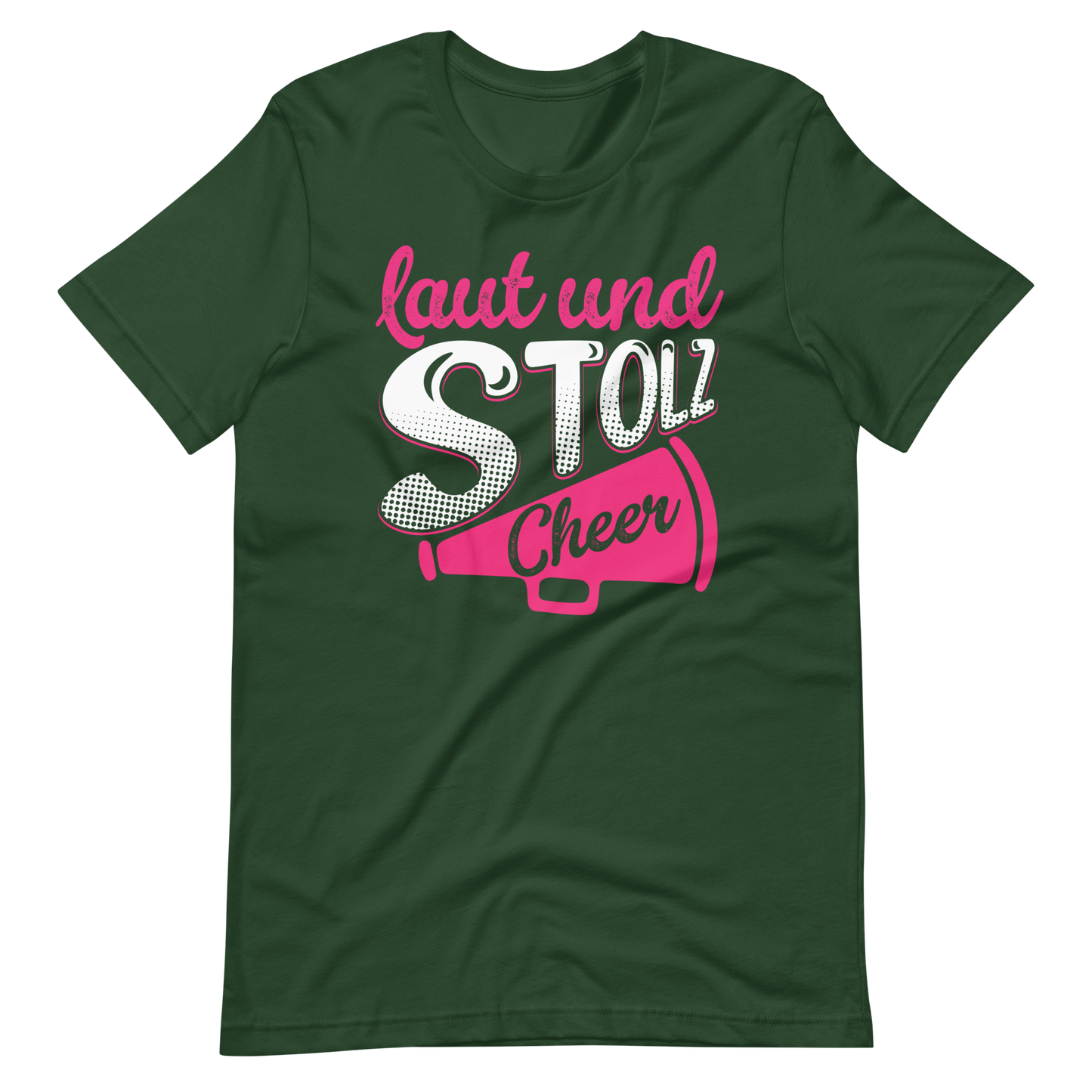 Laut und Stolz! Cheer! T-Shirt für Mädchen und Frauen