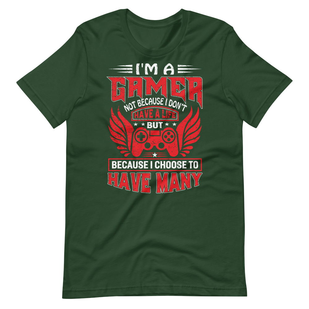 Lustiges Gamer-Shirt - I am a Gamer, and I have many Lifes! - Gamer Shirts