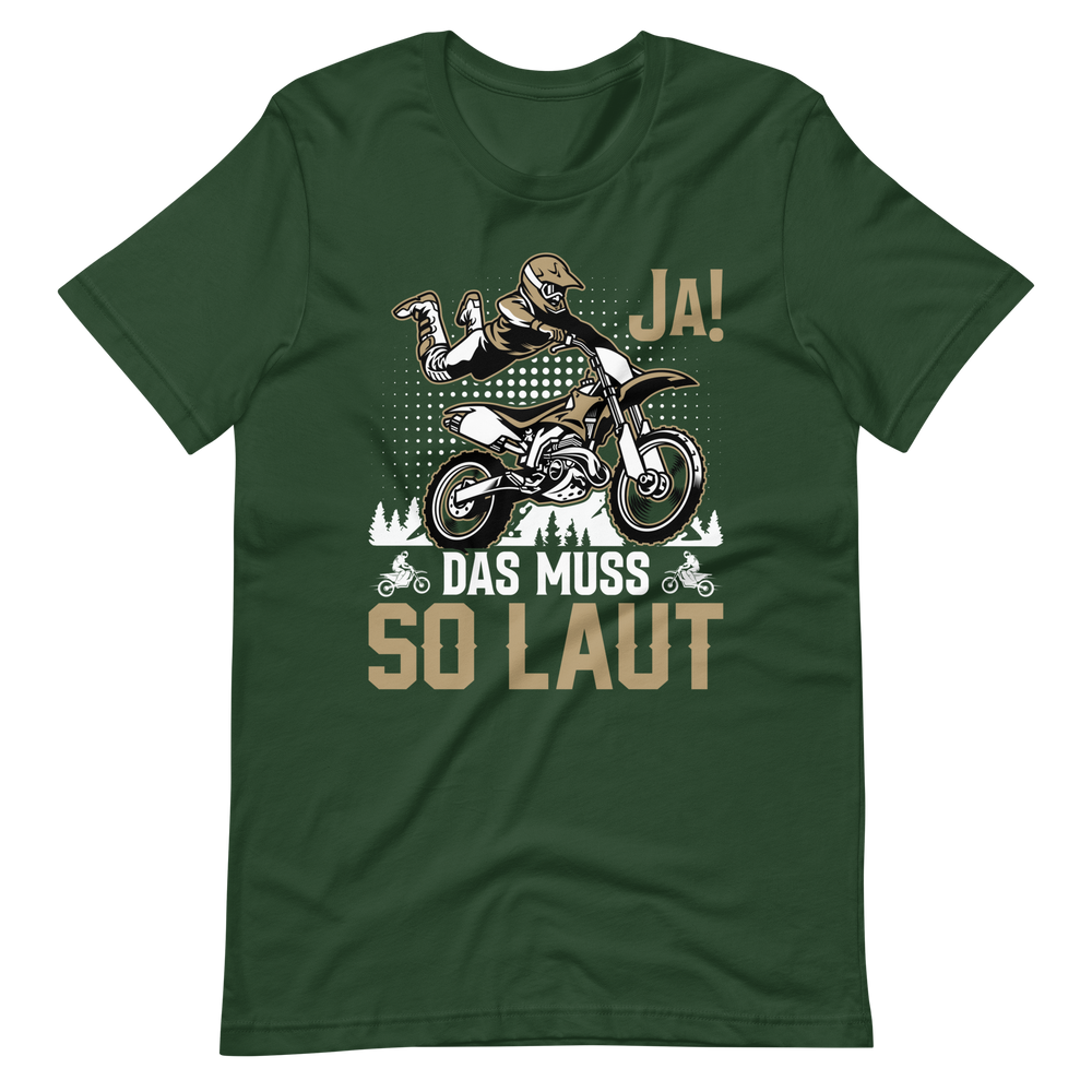 Motocross T-Shirt - JA, das muss laut sein!